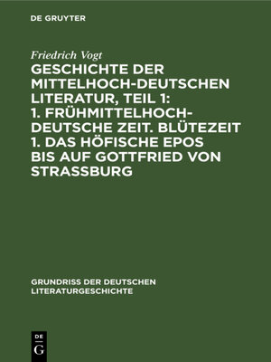 cover image of Geschichte der Mittelhochdeutschen Literatur, Teil 1